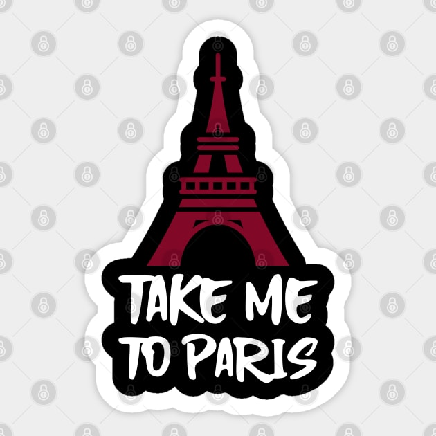 take me to paris Sticker by juinwonderland 41